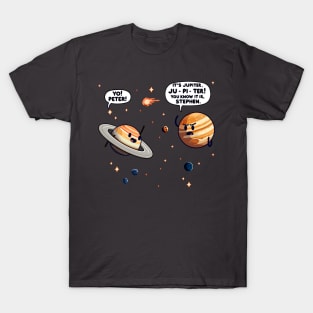 Jupiter or Yo Peter? T-Shirt